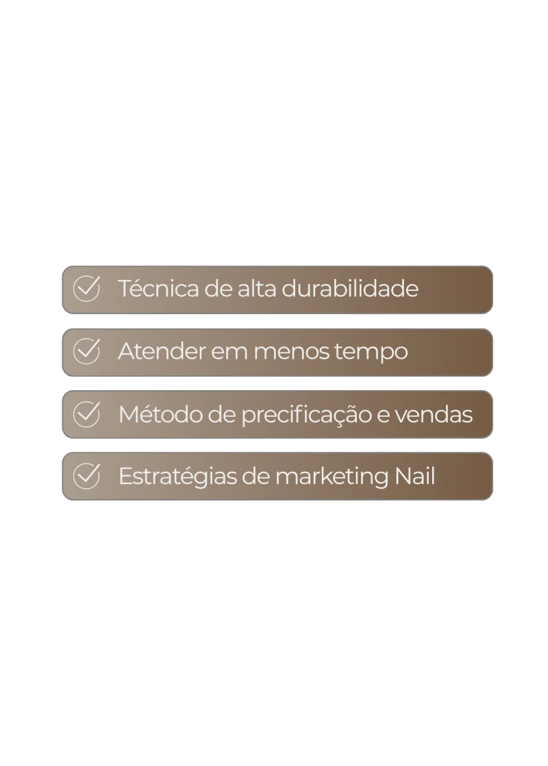 Técnica de alta durabilidade. Atender em menos tempo. Método de precificação e vendas. Estratégias de marketing Nail.