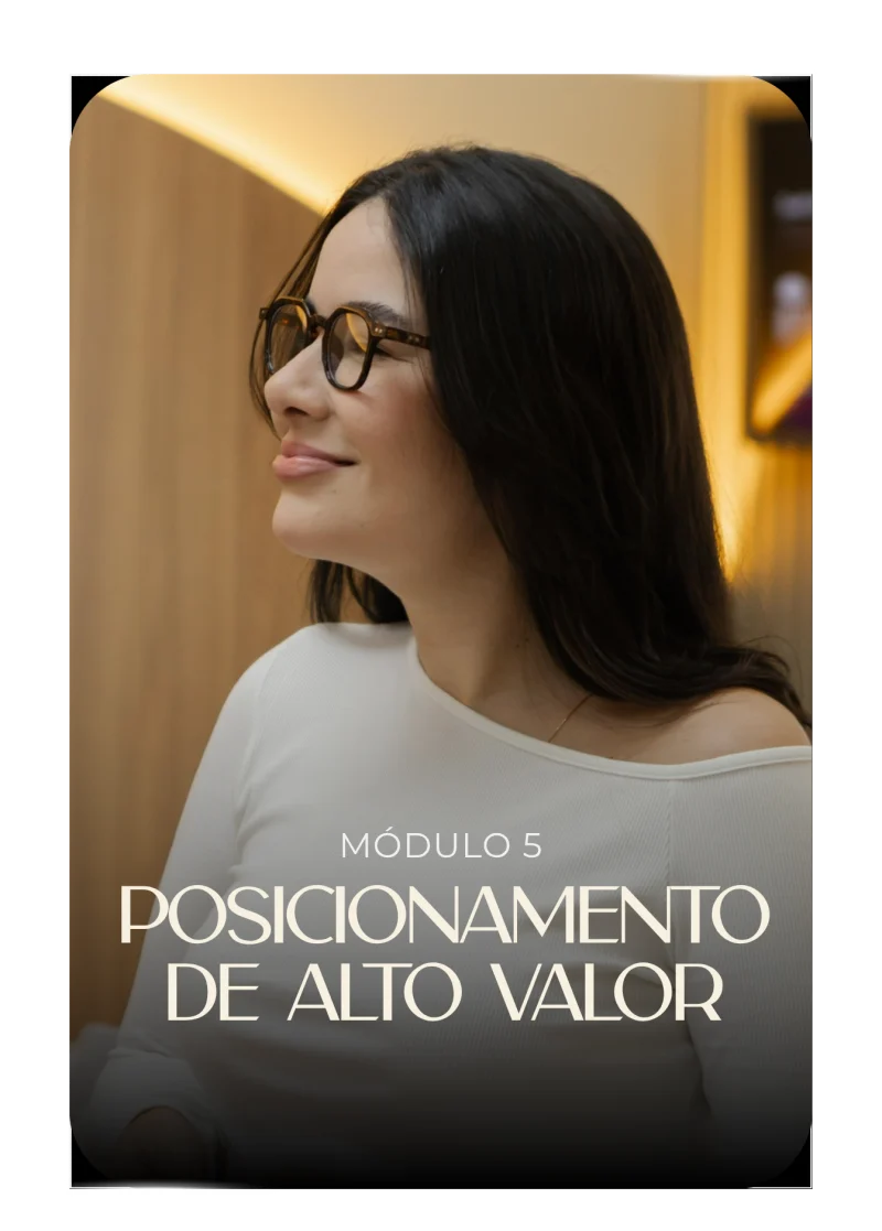 Módulo 5: Posicionamento de alto valor
