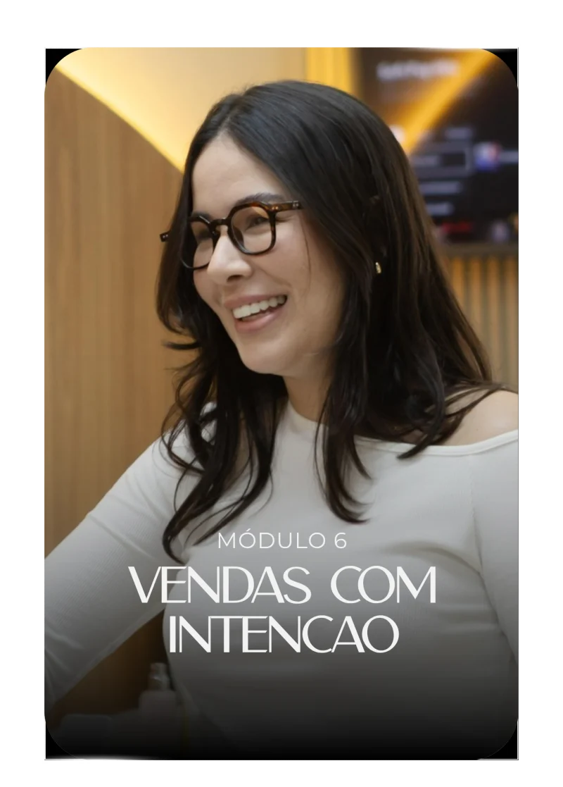 Módulo 6: Vendas com intenção